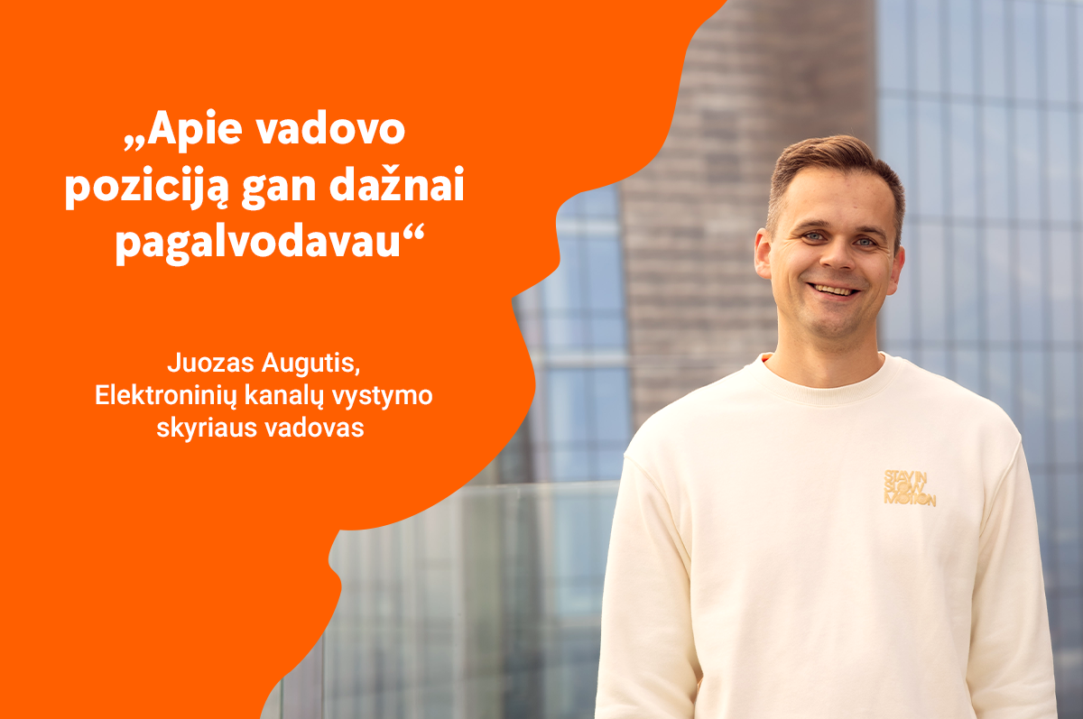 Swedbank“ žmonės | Elektroninių kanalų vystymo skyriaus vadovas Juozas Augutis: „Čia supratau, kokia svarbi yra komunikacija su žmonėmis“