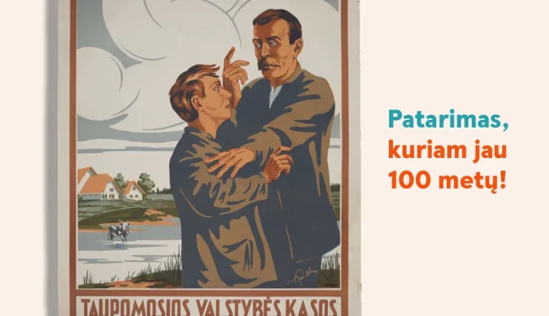 Istorijos pamokos: kam ir kiek taupė mūsų proseneliai?