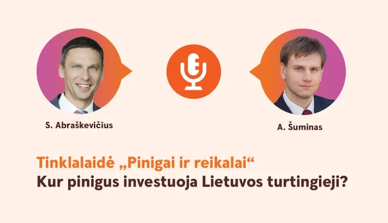 Privati bankininkystė: kaip pinigus investuoja turtingi lietuviai?