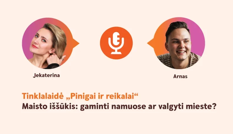 Maisto iššūkis: gaminti namuose ar valgyti mieste?