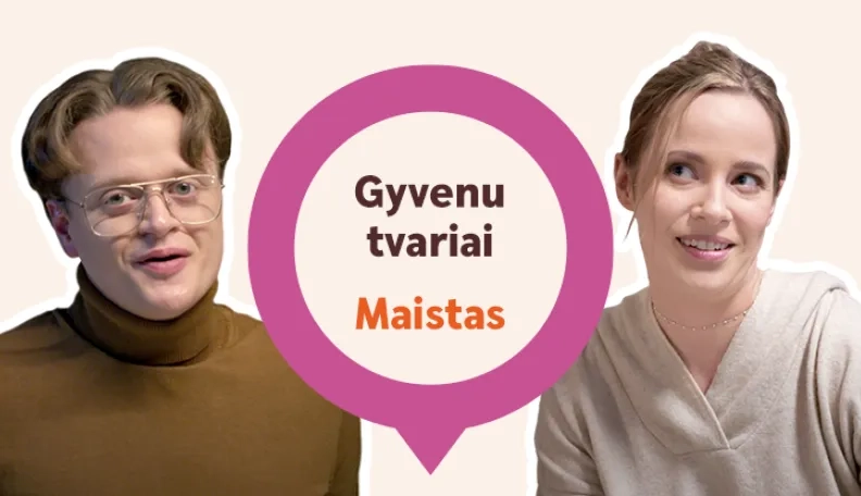 Serialas „Gyvenu tvariai“ | MAISTAS (2 serija)