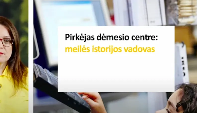 Pirkėjas dėmesio centre: meilės istorijos vadovas